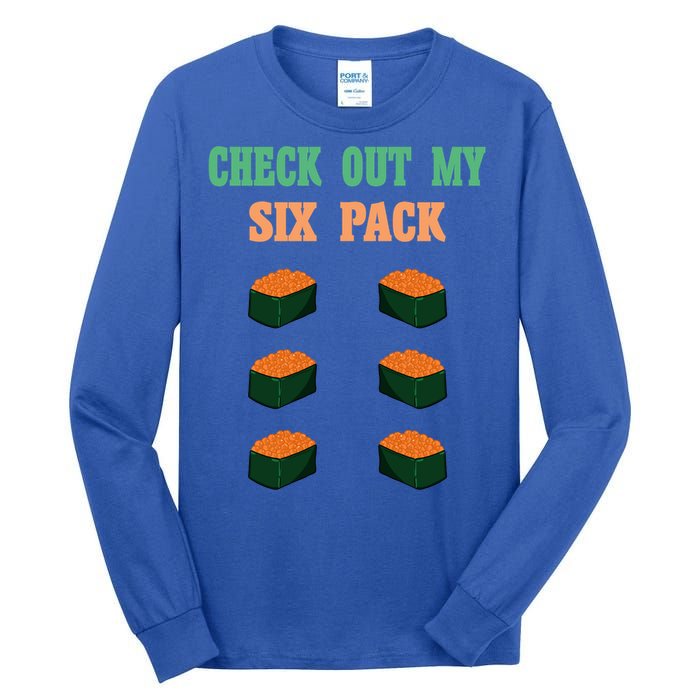 Check Out My Six 6 Pack Ikura Sushi Weightlift 'S 'S Meaningful Gift Tall Long Sleeve T-Shirt