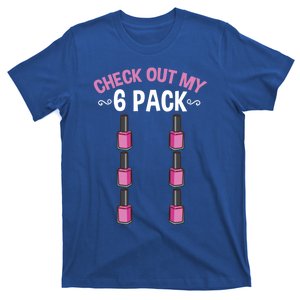 Check Out My Six Pack Nail Polish Gift T-Shirt