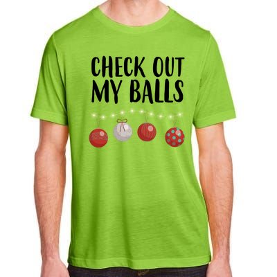 Check Out My Balls Funny Christmas Ornament Adult ChromaSoft Performance T-Shirt