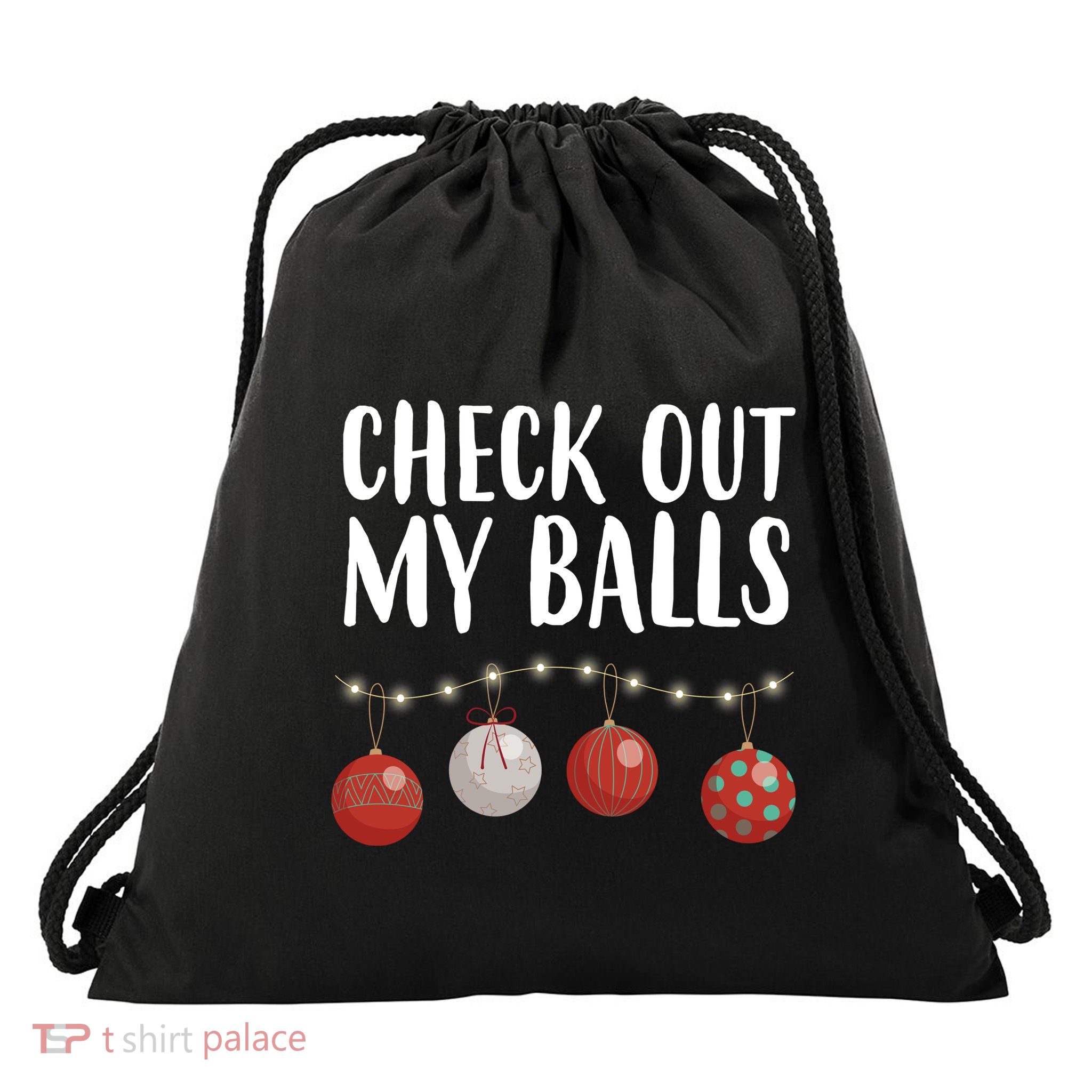 Check Out My Balls Funny Christmas Ornament Drawstring Bag