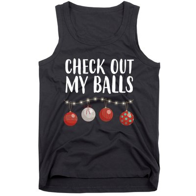 Check Out My Balls Funny Christmas Ornament Tank Top