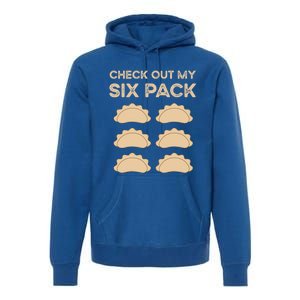 Check Out My Six Pack Funny Dumplings Polish Food Pierogi Gift Premium Hoodie