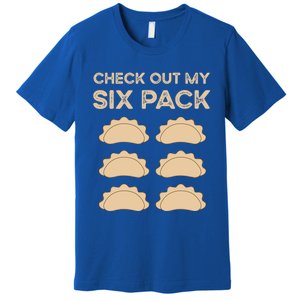 Check Out My Six Pack Funny Dumplings Polish Food Pierogi Gift Premium T-Shirt