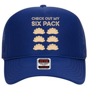 Check Out My Six Pack Funny Dumplings Polish Food Pierogi Gift High Crown Mesh Back Trucker Hat