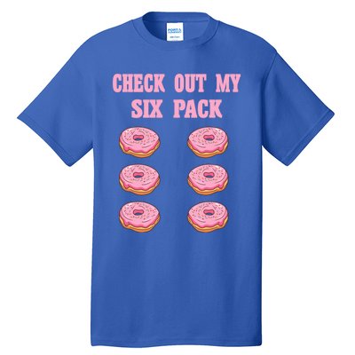 Check Out My Six 6 Pack Strawberry Donut Weightlifting Meaningful Gift Tall T-Shirt