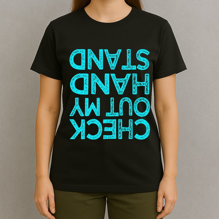Check Out My Handstand Funny Gymnastics Gift T-Shirt