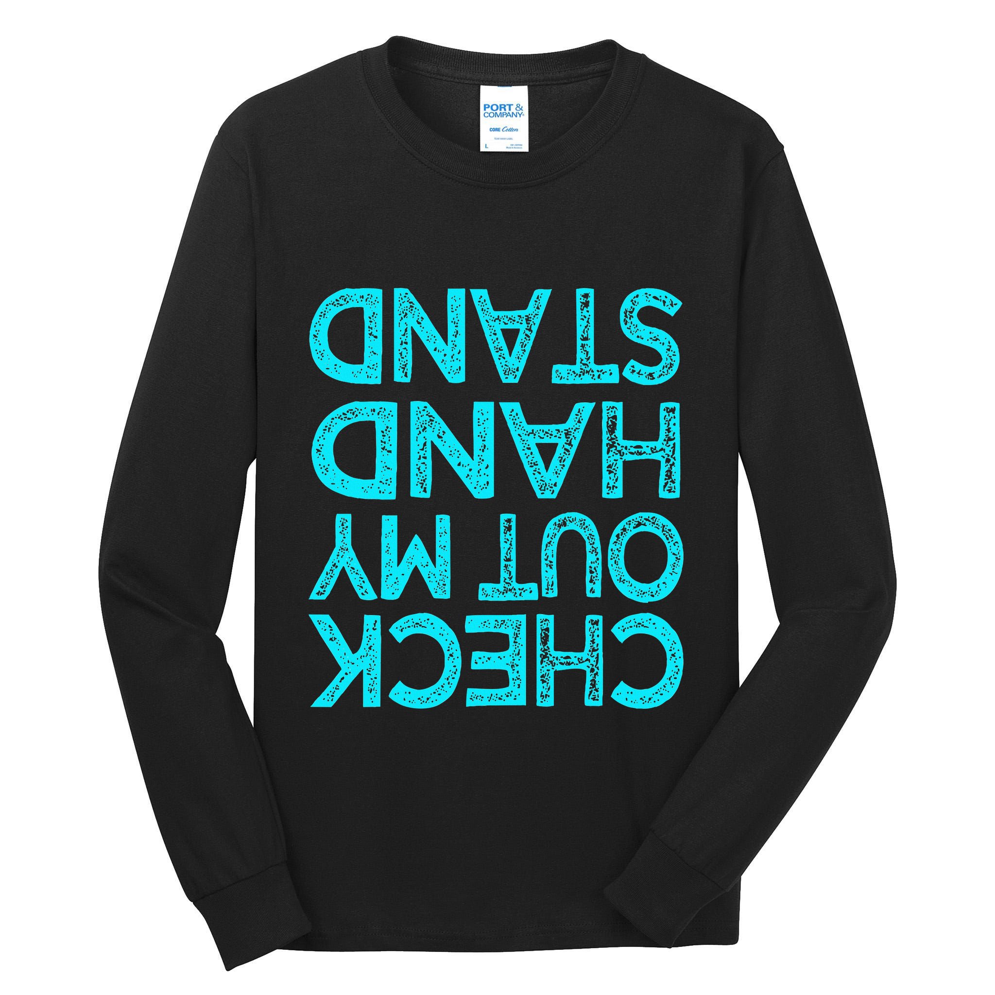 Check Out My Handstand Funny Gymnastics Gift Tall Long Sleeve T-Shirt