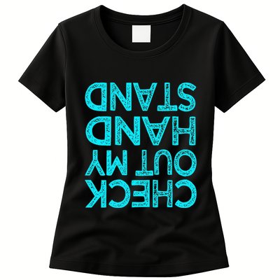 Check Out My Handstand Funny Gymnastics Gift Womens T-Shirt