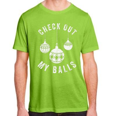 Check Out My Balls Funny Christmas Ornament  Adult ChromaSoft Performance T-Shirt