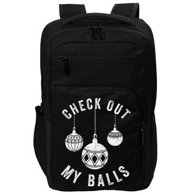 Check Out My Balls Funny Christmas Ornament  Impact Tech Backpack