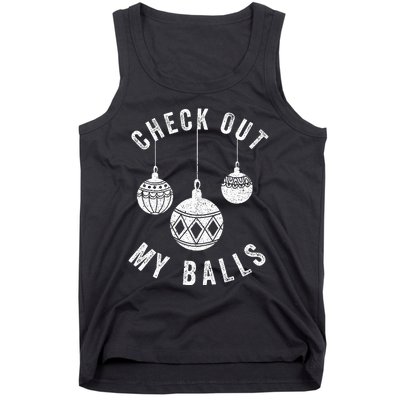 Check Out My Balls Funny Christmas Ornament  Tank Top