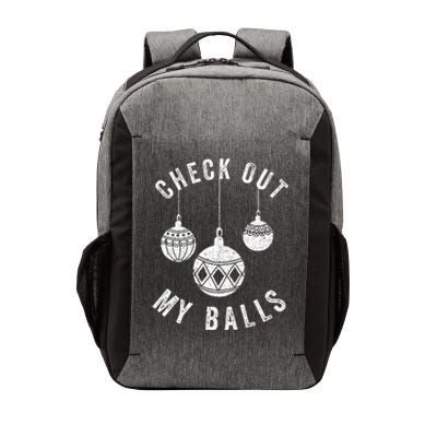 Check Out My Balls Funny Christmas Ornament  Vector Backpack