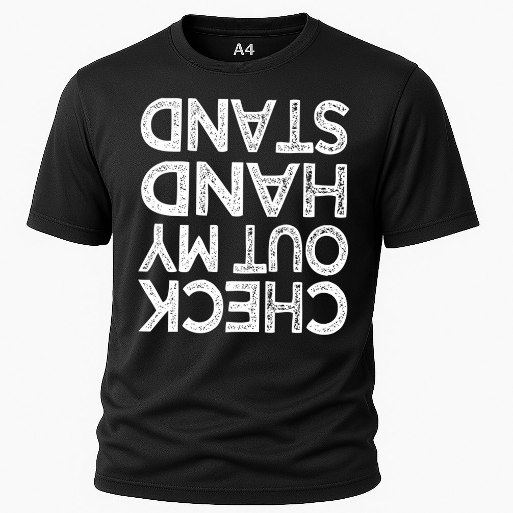 Check Out My Handstand Funny Gymnastics Gift Boys Girls TShirt Cooling Performance Crew T-Shirt