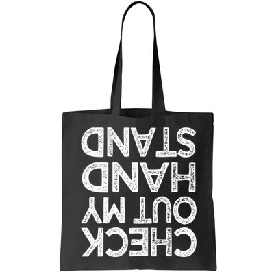 Check Out My Handstand Funny Gymnastics Gift Boys Girls TShirt Bag
