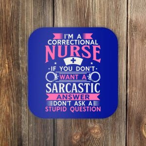 Correction Officer Medical Nursing Im A Correctional Nurse Cute Gift Coaster