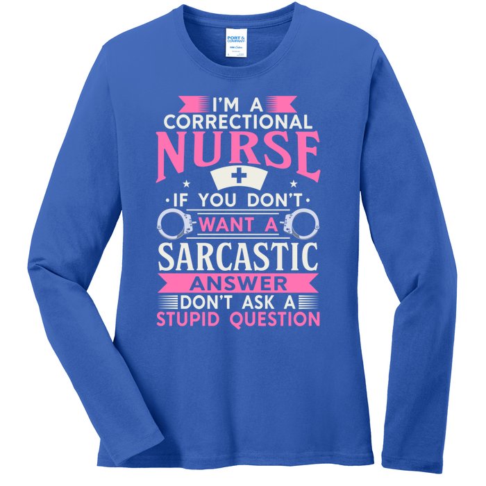 Correction Officer Medical Nursing Im A Correctional Nurse Cute Gift Ladies Long Sleeve Shirt