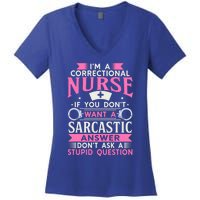 Correction Officer Medical Nursing Im A Correctional Nurse Cute Gift Women's V-Neck T-Shirt