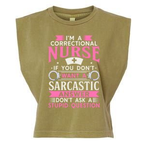 Correction Officer Medical Nursing Im A Correctional Nurse Cute Gift Garment-Dyed Women's Muscle Tee