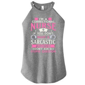 Correction Officer Medical Nursing Im A Correctional Nurse Cute Gift Women's Perfect Tri Rocker Tank