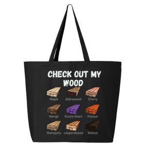 Check Out My Wood Funny Woodworking Woodwork Carpenter Gift 25L Jumbo Tote