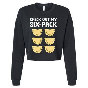 Check Out My Six Pack Polish Dumplings Funny Pierogi Cropped Pullover Crew