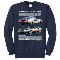 Check Out My Muscles Cruising Woodward Detroit To Pontiac 2024 Sweatshirt