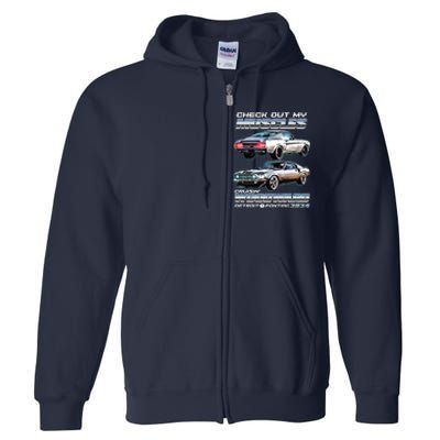 Check Out My Muscles Cruising Woodward Detroit To Pontiac 2024 Full Zip Hoodie