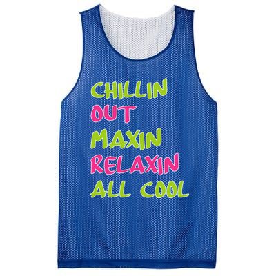 Chillin Out Maxin Relaxin All Cool Bel Air Gift Mesh Reversible Basketball Jersey Tank