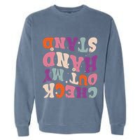 Check Out My Handstand Funny Gymnastics Garment-Dyed Sweatshirt