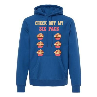 Check Out My Six 6 Pack Cupcake Weightlifting 'S 'S Meaningful Gift Premium Hoodie