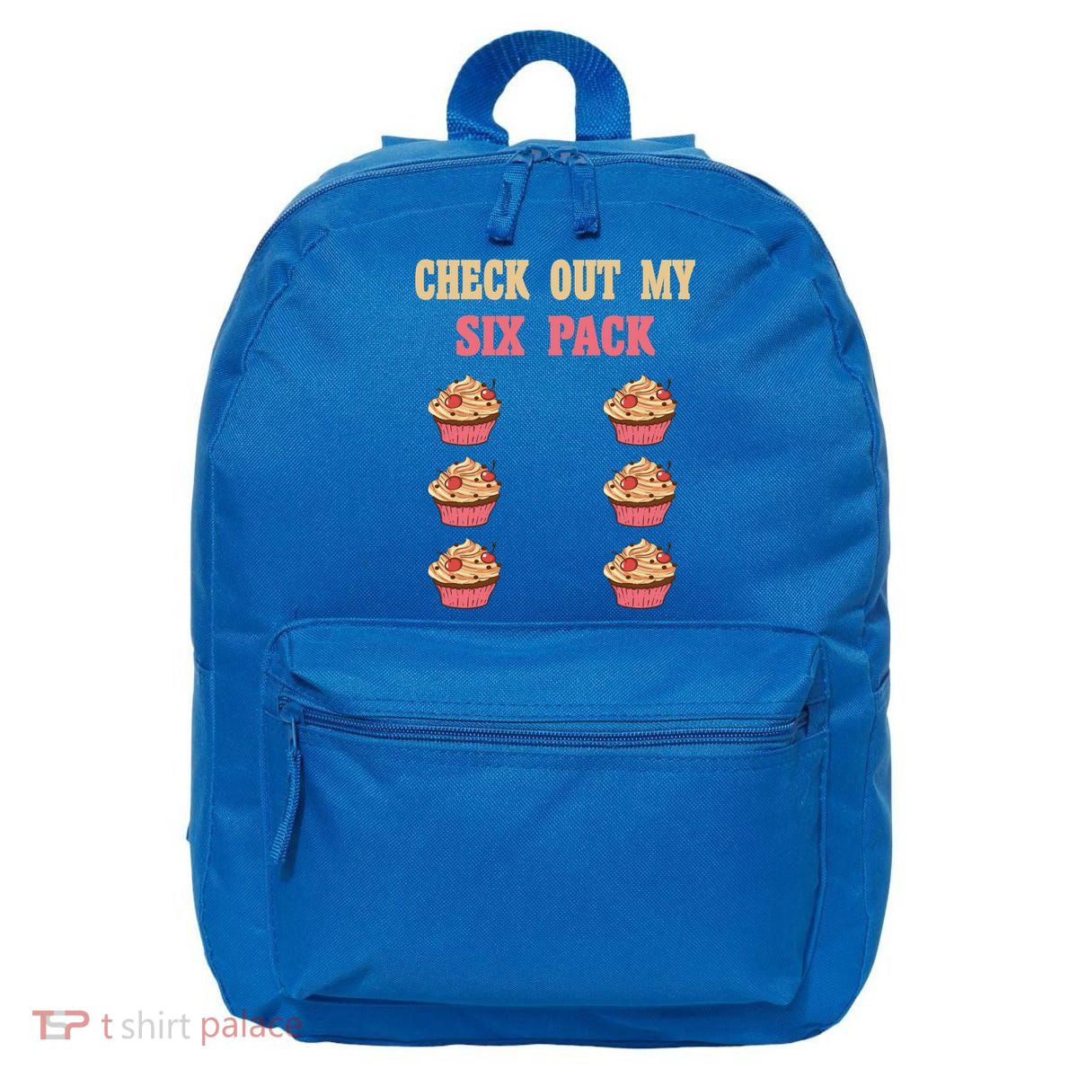Check Out My Six 6 Pack Cupcake Weightlifting 'S 'S Meaningful Gift 16 in Basic Backpack