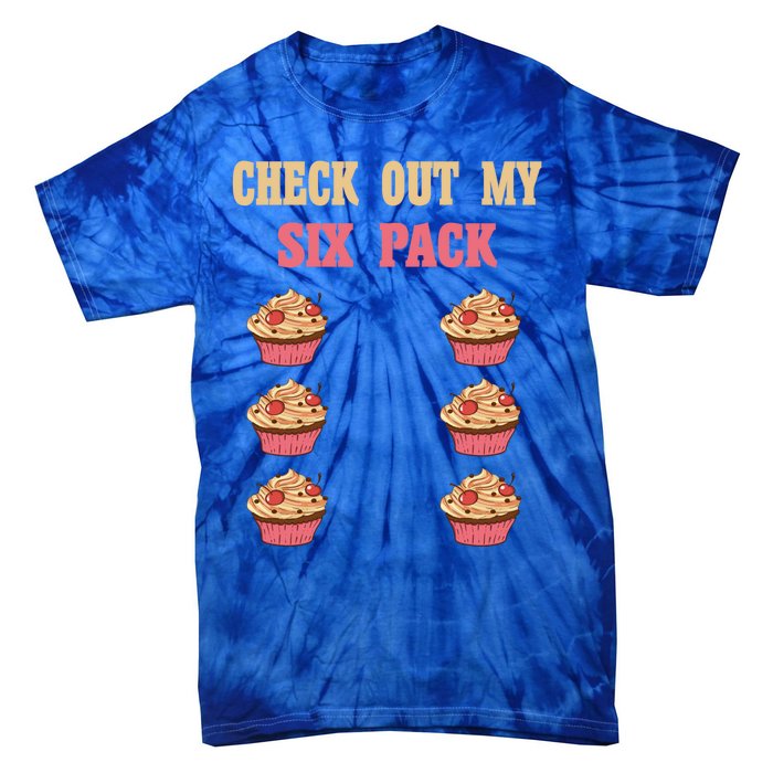 Check Out My Six 6 Pack Cupcake Weightlifting 'S 'S Meaningful Gift Tie-Dye T-Shirt