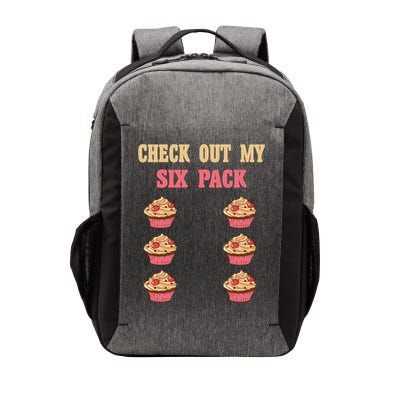 Check Out My Six 6 Pack Cupcake Weightlifting 'S 'S Meaningful Gift Vector Backpack