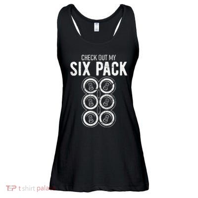 Check Out My Six Pack Ladies Essential Flowy Tank