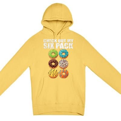 Check Out My Six Pack Donut Funny Gym Premium Pullover Hoodie