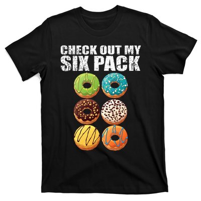 Check Out My Six Pack Donut Funny Gym T-Shirt