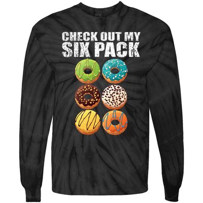 Check Out My Six Pack Donut Funny Gym Tie-Dye Long Sleeve Shirt