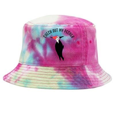 Check Out My Pecker Funny Woodpecker Bird Tie-Dyed Bucket Hat