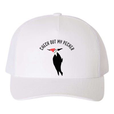 Check Out My Pecker Funny Woodpecker Bird Yupoong Adult 5-Panel Trucker Hat