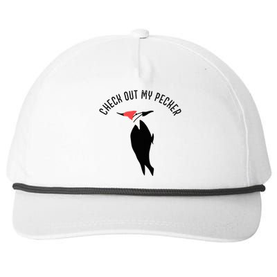 Check Out My Pecker Funny Woodpecker Bird Snapback Five-Panel Rope Hat