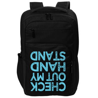 Check Out My Handstand Funny Gymnastics Gift Boy Girl Impact Tech Backpack