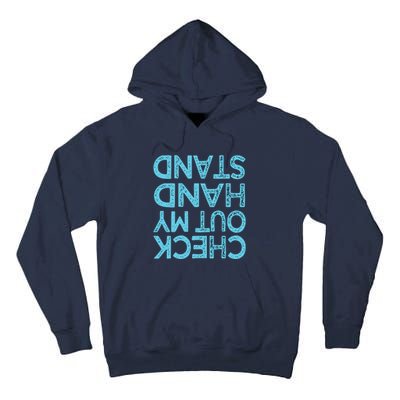 Check Out My Handstand Funny Gymnastics Gift Boy Girl Tall Hoodie