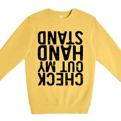 Check Out My Handstand Funny Gymnastics Premium Crewneck Sweatshirt