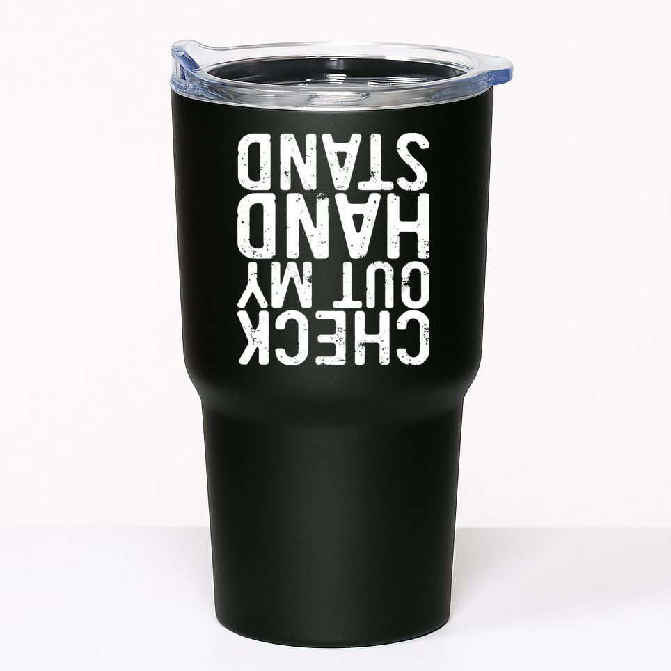 Check Out My Handstand Funny Gymnastics Tumbler