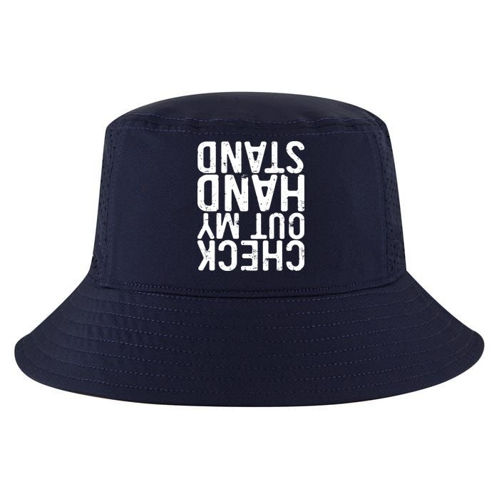 Check Out My Handstand Funny Gymnastics Cool Comfort Performance Bucket Hat