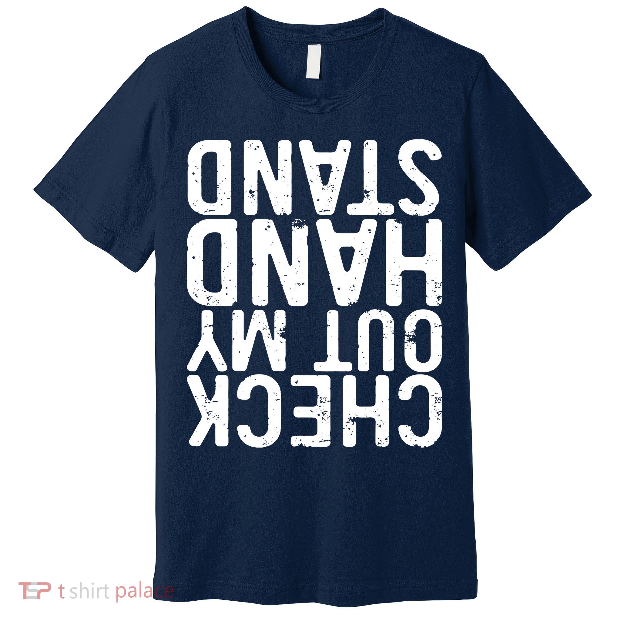 Check Out My Handstand Funny Gymnastics Premium T-Shirt
