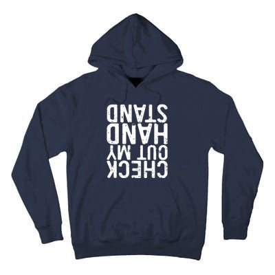 Check Out My Handstand Funny Gymnastics Tall Hoodie