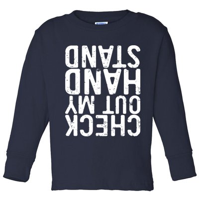 Check Out My Handstand Funny Gymnastics Toddler Long Sleeve Shirt
