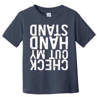 Check Out My Handstand Funny Gymnastics Toddler T-Shirt