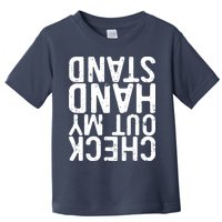 Check Out My Handstand Funny Gymnastics Toddler T-Shirt